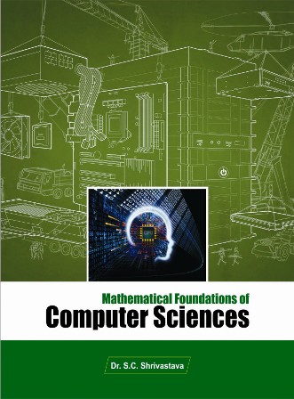 Mathematical Foundations of Computer Sciences